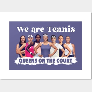 We are tennis Posters and Art